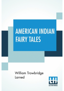 American Indian Fairy Tales