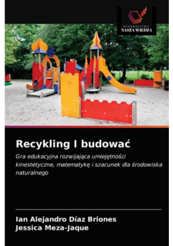 Recykling I budować