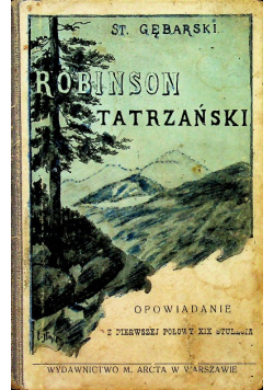 Robinson tatrzański 1910r.