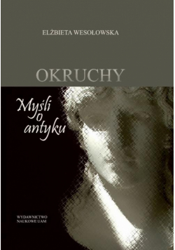 Okruchy Myśli o antyku