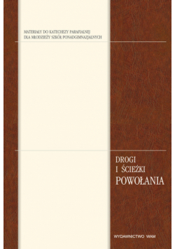 Drogi i ścieżki powołania