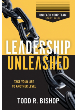 Leadership Unleashed Study Guide