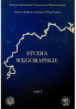 Studia Węgorapskie Tom 1