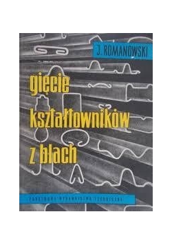 Gięcie kształtowników z blachy