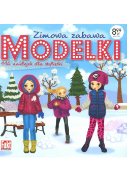 Modelki. Zimowa zabawa