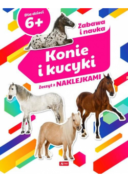 Konie i kucyki Zeszyt z naklejkami