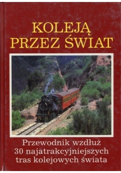 Koleją przez świat