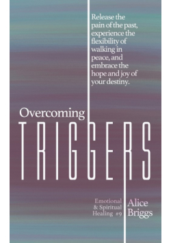 Overcoming Triggers