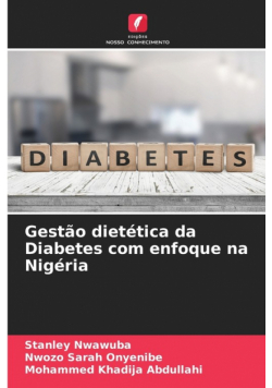 Gestão dietética da Diabetes com enfoque na Nigéria