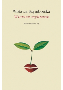 Szymborska Wybrane wiersze