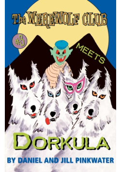 The Werewolf Club Meets Dorkula