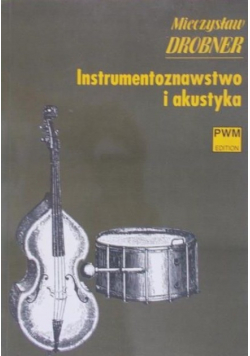 Instrumentoznawstwo i akustyka