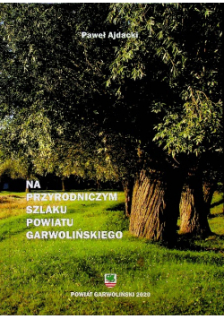 Na przyrodniczym szlaku