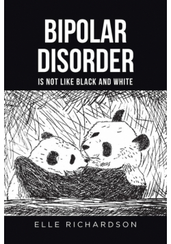 Bipolar Disorder is not like Black and White