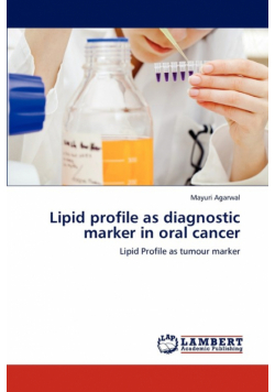 Lipid profile as diagnostic marker in oral cancer