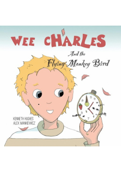 Wee Charles and the Flying Monkey Bird