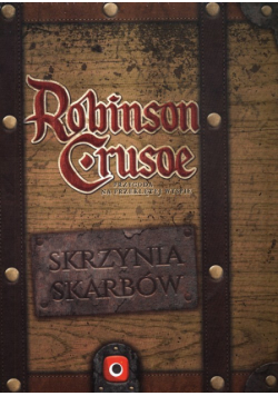 Robinson Crusoe Skrzynia Skarbów