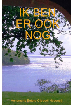 Ik Ben Er Ook Nog