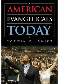 American Evangelicals Today