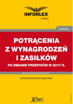 Potrącenia Z Wynagrodzeń I Zasiłków 2017