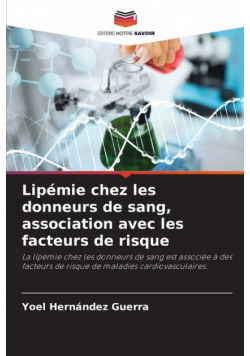 Lipémie chez les donneurs de sang, association avec les facteurs de risque
