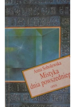 Mistyka dnia powszedniego+ autograf