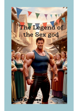 The Legend of the Sex god