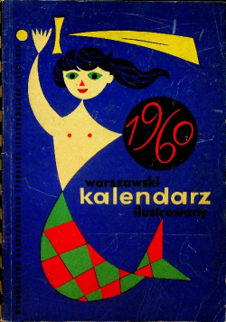 Warszawski kalendarz ilustrowany na rok 1960