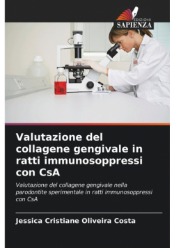 Valutazione del collagene gengivale in ratti immunosoppressi con CsA
