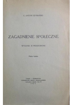 Zagadnienia społeczne, 1939 r.