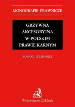 Grzywna akcesoryjna w polskim prawie karnym.