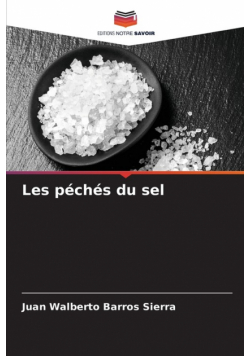 Les péchés du sel
