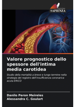 Valore prognostico dello spessore dell'intima media carotidea