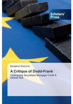 A Critique of Dodd-Frank