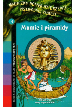 Magiczny domek na drzewie 3 Mumie i piramidy