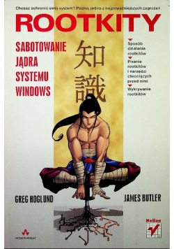 Rootkity Sabotowanie jądra systemu Windows
