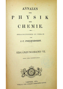 Annalen der physik und chemie Tom VI 1874 r.