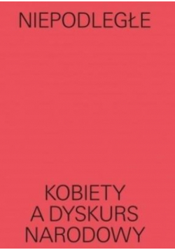 Niepodległe kobiety