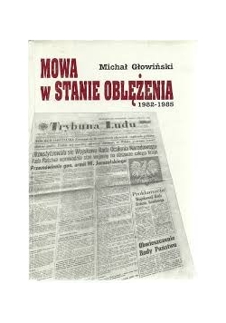 Nowa w stanie oblężenia 1982 - 1985