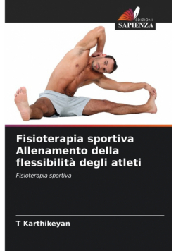 Fisioterapia sportiva Allenamento della flessibilità degli atleti