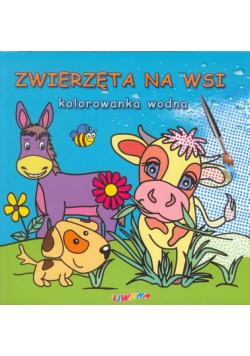 Zwierzęta na wsi Kolorowanka wodna