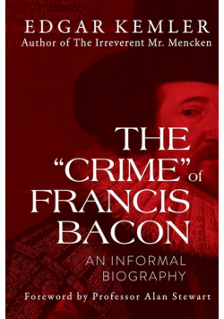 The "Crime" of Francis Bacon