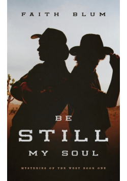 Be Still, My Soul