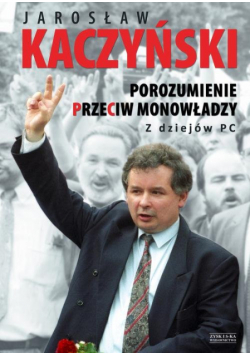 Porozumienie przeciw monowładzy