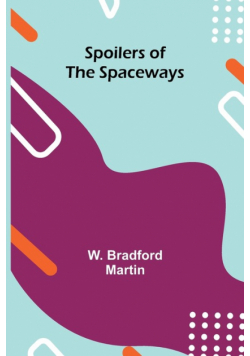 Spoilers of the Spaceways