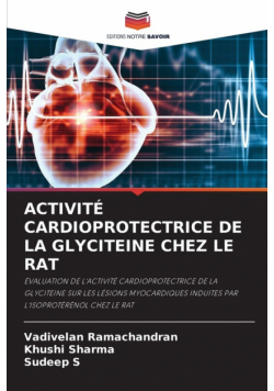 Activité Cardioprotectrice De La Glyciteine Chez Le Rat