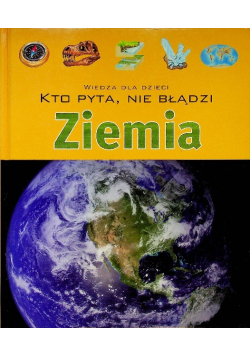 Kto pyta,  nie błądzi.  Ziemia