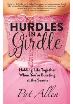 Hurdles in a Girdle