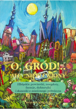 O gród nieplewiony