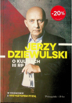 Jerzy Dziewulski o kulisach III RP